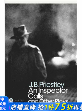 【预售】An Inspector Calls and Other Plays (Penguin Modern Classics)，图书籍进口正版 J. B. Priestley 世界文学