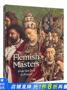 【预售】英文原版 弗拉芒美术：从扬·范艾克到勃鲁盖尔 The Flemish Masters From Van Eyck to Bruegel 艺术画册 正版进口书籍