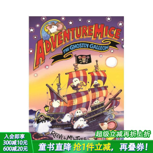 Adventuremice The Ghostly 英文儿童桥梁章节故事 冒险萌鼠团：幽灵帆船 Galleon 英语拓展阅读进口书 预售
