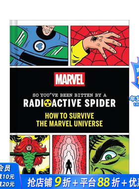 【预售】漫威宇宙生存指南：被放射性蜘蛛咬伤后 Marvel So You've Been Bitten by 原版英文漫画书 正版进口书