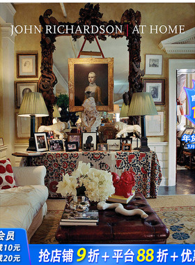 【现货】John Richardson: At Home 约翰·理查森:家居室内设计 英文原版