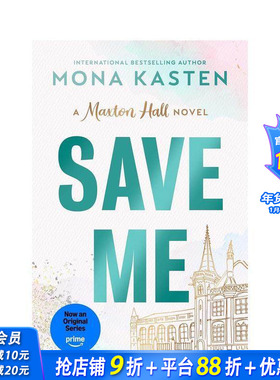 【现货】拯救我 《贵族高中：我们之间的鸿沟》影视原著小说 苐一册 【Maxton Hall series】#1 Save Me英文文学小说 正版进口书