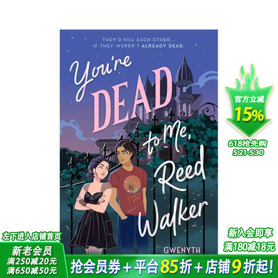 【预售】里德?沃克，你于我已是陌路 You're Dead to Me，Reed Walker 英文小说故事 拓展阅读进口书 青少年超自然题材浪漫喜剧