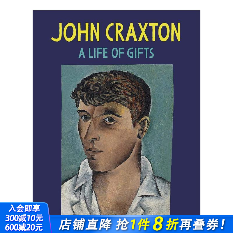 【现货】John Craxton英国艺术家约翰·克雷克斯顿:礼物的生命 A Life of Gifts 英文原版 耶鲁大学出版社