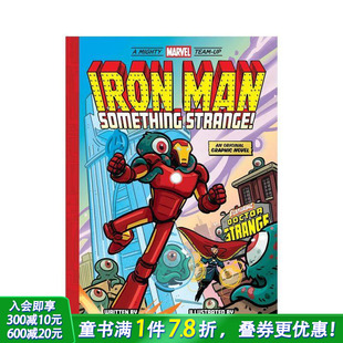 Iron 预售 Team Man 漫威粉丝 Mighty Strange 钢铁侠：奇异事件 英文儿童漫画故事英语拓展进口书 Marvel Something
