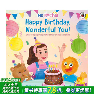 【预售】【瑞秋女士】生日快乐，了不起的你！ 鼓励想象力【Ms Rachel】Happy Birthday Wonderful You! 英文儿童插画故事绘本书