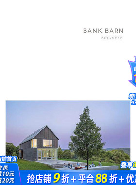 【现货】班克谷仓：美国Birdseye建筑事务所 Bank Barn: Birdseye 建筑设计 英文原版正版进口图书籍