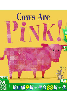 【预售】奶牛是粉红色的! Cows Are Pink! 英文儿童故事插画绘本 进口童书