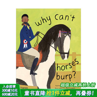 can’t horses 马类百科宠物冷知识 现货 6岁以上孩子阅读 英文原版 马为什么不能打嗝？Why 儿童趣味绘本 burp?