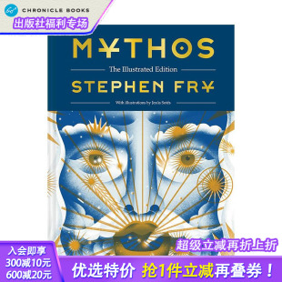 Greek 预售 Fry Myths 正版 神话：插图珍藏版 英文文学 油炸叔讲希腊神话 进口书 Stephen Mythos原版