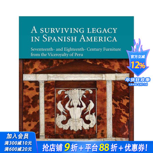 【预售】西班牙美洲的遗存遗产 Surviving Legacy in Spanish America 原版英文艺术画册画集 正版进口书