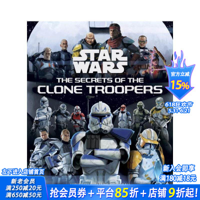 【预售】星球大战：克隆人部队的秘密 Star Wars: The Secrets of the Clone Troopers 原版英文生活 正版进口书