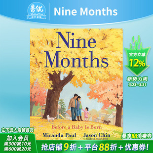 陈振盼 善优图书 Nine 二胎怀孕新生儿科普图画书 家庭教育绘本 英文原版 九个月 Months 宝宝出生之前 启蒙认知读物 现货