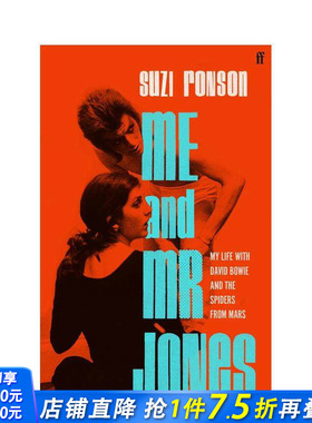 【现货】我与琼斯先生 大卫·鲍伊好友Suzi Ronson回忆录 Me and Mr. Jones 原版英文文学传记 正版进口书
