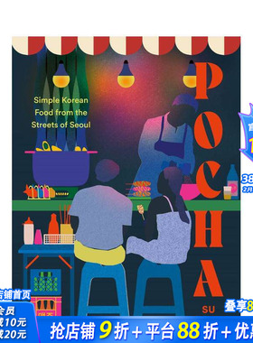 【现货】POCHA：来自首尔街头的韩国美食 POCHA: Simple Korean Food from the Streets of Seoul 英文餐饮美食 正版进口书