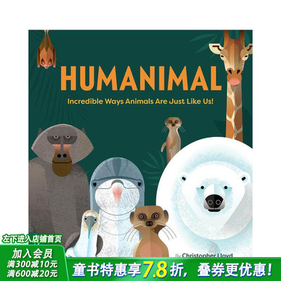 【现货】Humanimal 人类动物:动物和我们一样的不可思议 英文原版儿童绘本【善优童书】