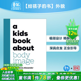 正念引导 给孩子 外貌 Book 情商 12岁 Image 书 Body About 英语拓展阅读进口书 英文青少年读物 Kids 现货