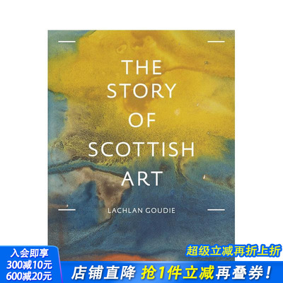 【现货】[T&H]The Story of Scottish Art 苏格兰艺术的故事 英文原版艺术入门