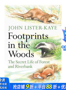 【预售】森林里的脚印:森林和河岸的秘密生活 Footprints in the Woods 原版英文社会科学 正版进口书