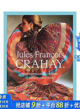 【现货】比利时高级时装设计师Jules Fran?ois Crahay Jules Fran?ois Crahay 原版英文时尚设计 正版进口书