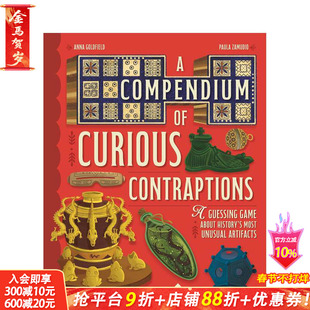 【预售】奇巧装置图鉴:历史罕见器物猜谜集 A Compendium of Curious Contraptions 英文儿童插画科普故事绘本 进口童书