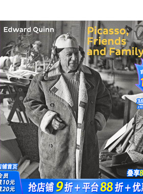 【现货】毕加索 朋友和家人:爱德华·奎恩 Picasso  Friends and Family: Edward Quinn 英文原版摄影 正版进口书籍 善优图书