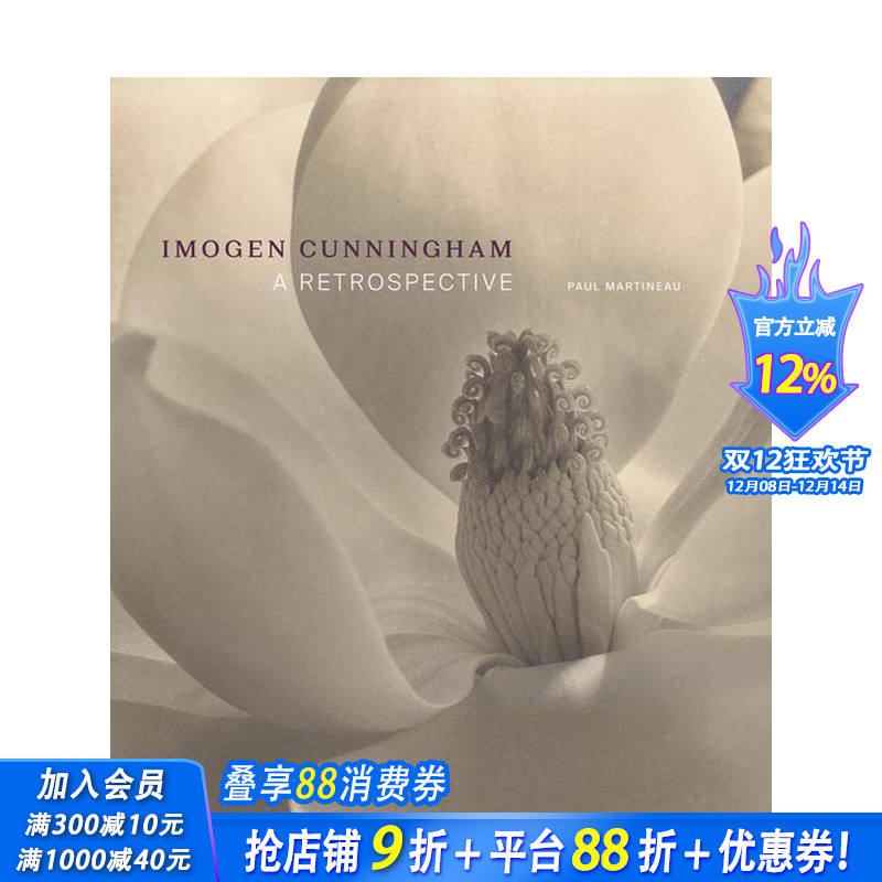 【现货】Imogen Cunningham – A Retrospective，伊莫金·坎宁安——回顾展 英文原版 进口原版书籍