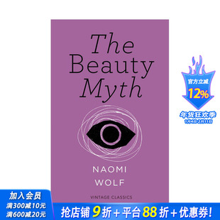 【现货】【企鹅女性主义短经典】美貌神话The Beauty Myth 形象美是如何被用来压抑女性 纳奥米.沃尔夫 性别社会学 英文原