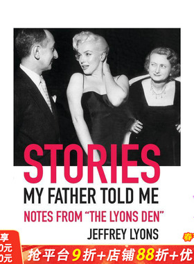 【预售】父亲告诉我的故事：来自“莱昂斯书房”的笔记 Stories My Father Told Me 原版英文摄影作品集 正版进口书
