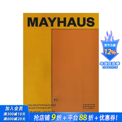 【预售】Mayhaus：法兰克福新住宅项目mayhaus: Das Musterhaus des Neuen Frankfurt 正版进口书