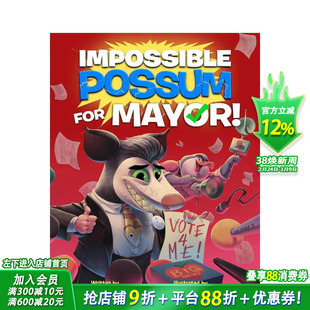【现货】异想天开的负鼠竞选记！ Impossible Possum for Mayor! 英文儿童插画故事绘本 进口童书