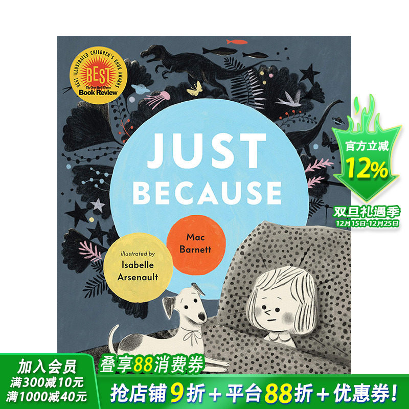 【现货】正因为是 Isabelle Arsenault:just because（平装） 英文原版 进口图书 媇子故事绘本 儿童读物 4-6岁