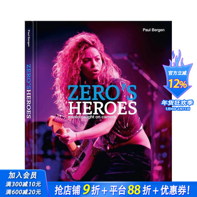 【现货】千禧年代传奇：镜头捕捉到的音乐 Zero's Heroes : Music Caught on Camera 原版英文摄影作品集肖像 正版进口书