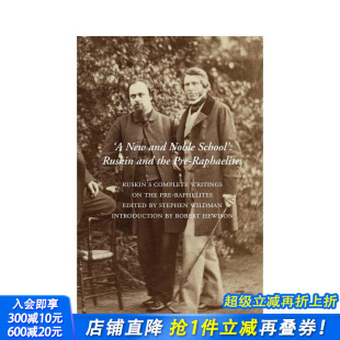 Noble 预售 New School 正版 流派：拉斯金与拉斐尔前派 英文艺术画册画集 崭新而高贵 进口书 原版 and