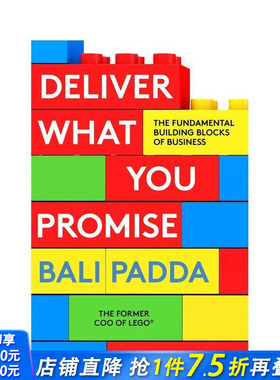 【预售】言出必行：商业的基石 Deliver What You Promise:The Building Blocks of Business 英文商业行销 正版进口书