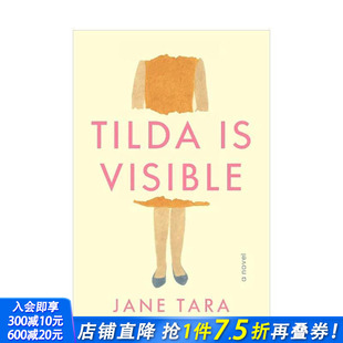 英文文学小说 进口书 Tilda Novel Visible 蒂尔达是可见 正版 原版 现货