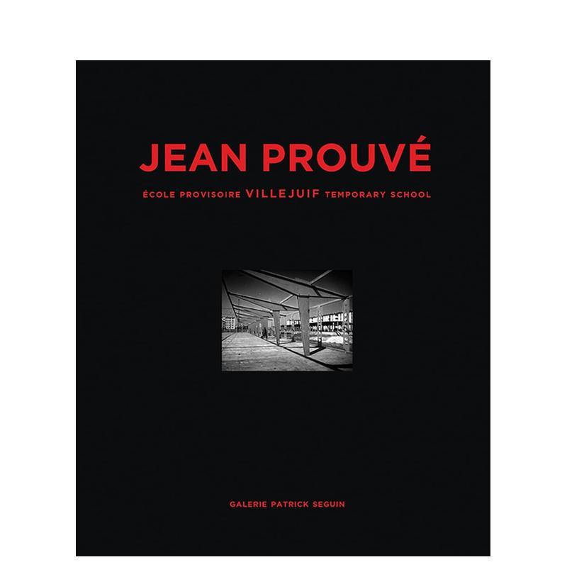【預(yù)售】讓·普魯維：維勒瑞夫臨時(shí)學(xué)校 卷10 Jean Prouvé 原版英文建筑設(shè)計(jì) 巴黎賽金 20世紀(jì)法國設(shè)計(jì)大師 正版進(jìn)口書