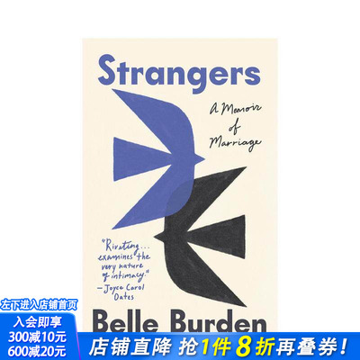 【预售】陌生人：婚姻回忆录 Strangers 原版英文文学散文 正版进口书