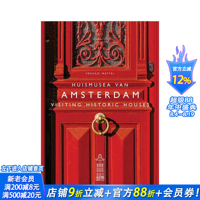 【预售】参观阿姆斯特丹历史建筑 Visiting Historic Houses in Amsterdam 原版英文旅行 正版进口书