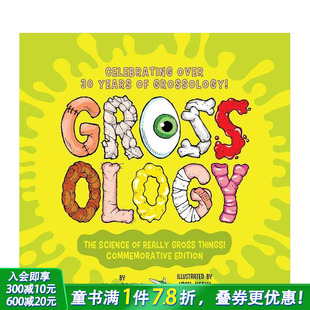 Science 现货 Grossology 英文儿童趣味科普绘本 科学 Gross 恶心学：超恶心事物 进口童书 30周年纪念版 Really The