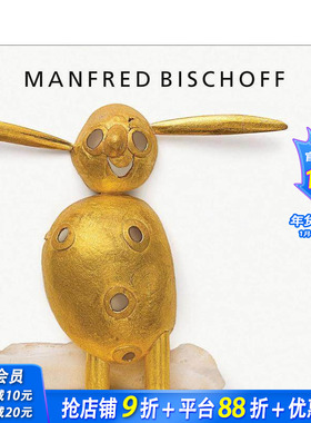 【预售】曼弗雷德?比肖夫：叮咚 Manfred Bischoff 原版英文珠宝首饰 正版进口书