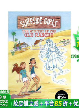 【预售】冲浪少女：老牧场之谜Surfside Girls:The Mystery at the Old Rancho英文儿童漫画故事书拓展阅读 AppleTV改编儿童剧原著