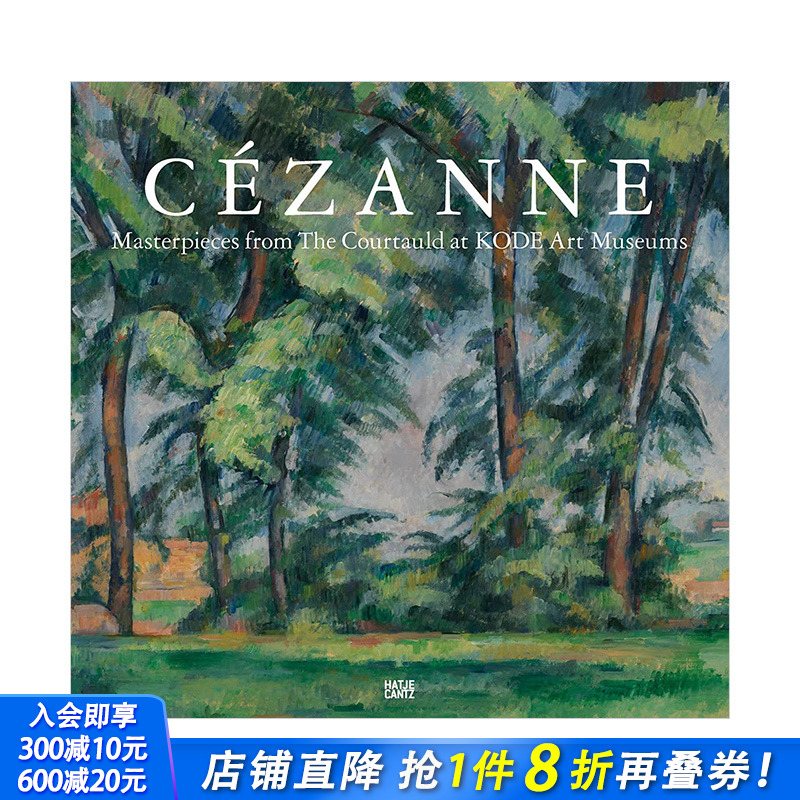 【预售】Cézanne塞尚：库陶尔德画廊收藏 Masterpieces from the Courtauld at KODE Art Museums 英文原版现代艺术Cezanne