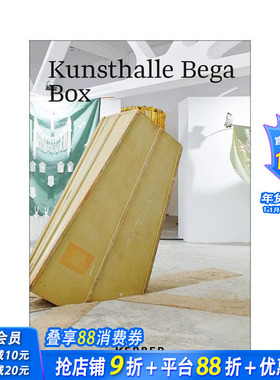 【预售】Bega 艺术画廊盒子 Kunsthalle Bega Box 原版英文艺术画册画集 正版进口书