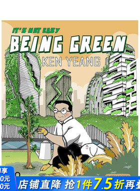 【预售】绿色生活不易 It's Not Easy Being Green 原版英文建筑设计 正版进口书