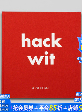 【预售】罗尼·霍恩：疯言智语 Roni Horn: Hack Wit 原版英文摄影 正版进口书