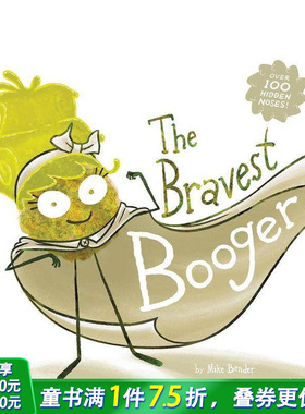 【现货】勇敢的鼻涕虫 The Bravest Booger 英文儿童故事绘本 进口童书