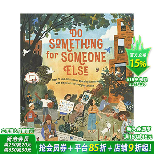 【现货】英文原版 Do Something for Someone Else 为别人做点事 进口原版艺术绘本 儿童图画书 Michael Platt