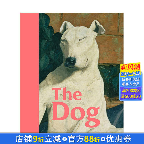 【预售】The Dog狗 Tate泰特现代美术馆收藏画作中的狗 英文原版艺术画册欣赏进口图书