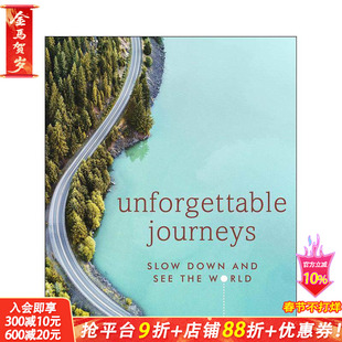 【预售】难忘的旅程 Unforgettable Journeys 原版英文旅行 正版进口书